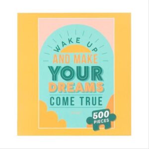 Puzzle Wake up and make your dreams come true 500 pièces